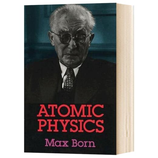 原子物理学 英文原版 Atomic Physics 马克斯玻恩 Max Born 英文版进口原版英语书籍 商品图1