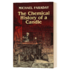 蜡烛的故事 英文原版 The Chemical History of a Candle 科学科普 化学实验 迈克尔法拉第 英文版进口原版英语书籍 商品缩略图1