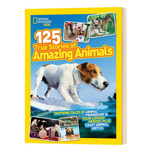 儿童版125个神奇动物的真实故事 英文原版National Geographic Kids 125 True Stories of Amazing Animals英文版 书籍 商品图0