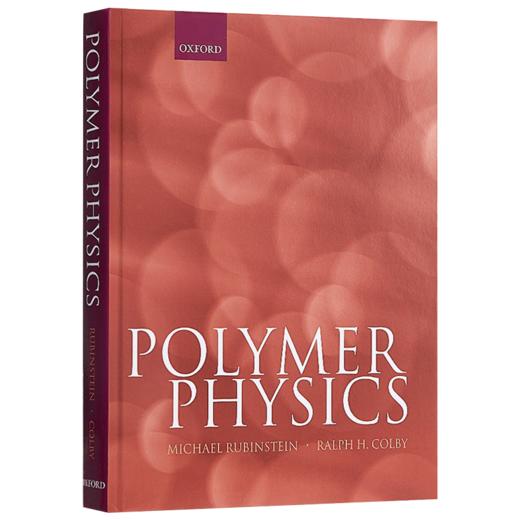 高分子物理 化学 英文原版 Polymer Physics Chemistry  牛津经典教材 Michael Rubinstein 英文版 进口英语书籍 商品图1