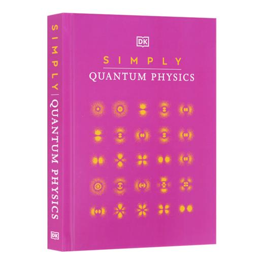 量子物理学简释 英文原版 Simply Quantum Physics 物理 科普 科学 英文版 进口英语书籍 商品图3