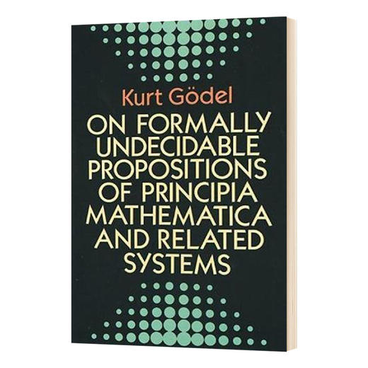 数学原理 英文原版 On Formally Undecidable Propositions of Principia Mathematica and Related Systems 英文版进口英语书 商品图0