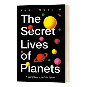 行星们的秘密生活 英文原版 Secret Lives of Planets 洞察宇宙作者新书 英文版进口原版英语书籍