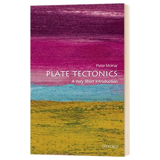 牛津通识读本 板块构造论 英文原版 Plate Tectonics A Very Short Introduction 英文版进口原版英语书籍 OUP Oxford 商品图1