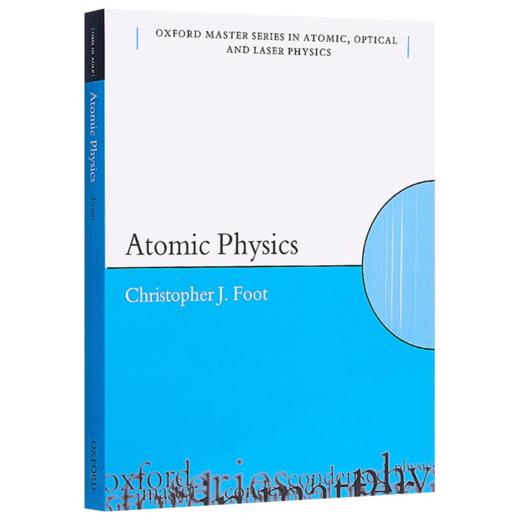 原子物理学 英文原版 Atomic Physics 牛津物理大师系列 Christopher J. Foot 英文版 进口英语书籍 商品图1