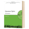 量子光学导论 英文原版 Quantum Optics An Introduction 量子光学 入门学 牛津物理大师系列 英文版 进口英语书籍 商品缩略图1