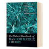 牛津随机矩阵理论手册 英文原版 The Oxford Handbook of Random Matrix Theory 英文版进口原版英语书籍 Gernot Akemann 商品缩略图0