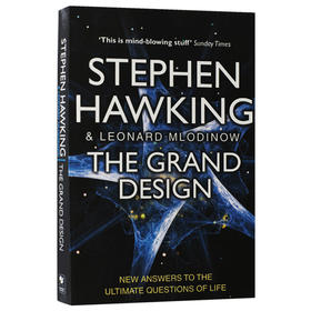 大设计 英文原版 The Grand Design 英版 Stephen Hawking霍金作品 阐释宇宙问题 M理论 史蒂芬霍金经典著作 英文版科普读物进口书