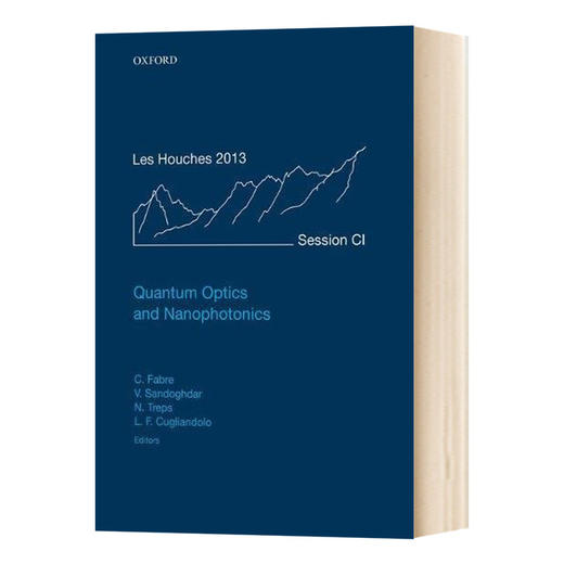 量子光学和纳米光子学 英文原版 Quantum Optics and Nanophotonics 牛津学术教材 Claude Fabre 英文版 进口书 商品图0