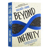 超越无穷大 英文原版 Beyond Infinity 跨越无限 数学宇宙的边界探险 英文版 进口原版英语书籍 Eugenia Cheng 商品缩略图0