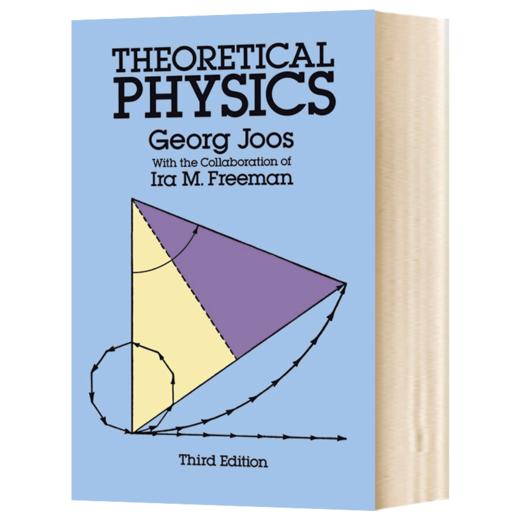 理论物理学 英文原版 Theoretical Physics 英文版进口原版英语书籍 Georg Joos 商品图1
