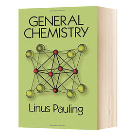 普通化学 英文原版 General Chemistry 鲍林 Linus Pauling 英文版进口原版英语书籍