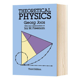 理论物理学 英文原版 Theoretical Physics 英文版进口原版英语书籍 Georg Joos