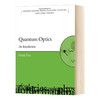 量子光学导论 英文原版 Quantum Optics An Introduction 量子光学 入门学 牛津物理大师系列 英文版 进口英语书籍 商品缩略图0
