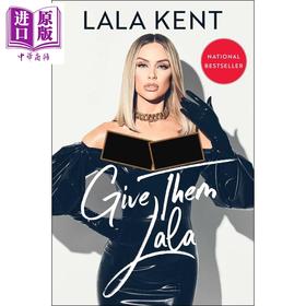 【中商原版】给他们拉拉肯特 英文原版 Give Them Lala Lala Kent