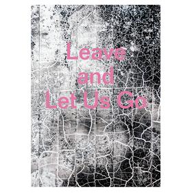 【现货】Leave and Let Us Go | 离开并让我们走 摄影集