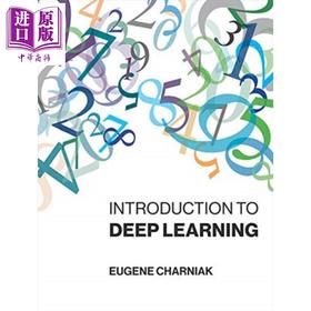 【中商原版】尤金 查尔尼克 深度学习导论 程序编写 Introduction to Deep Learning 英文原版 Eugene Charniak 计算机 人工智能