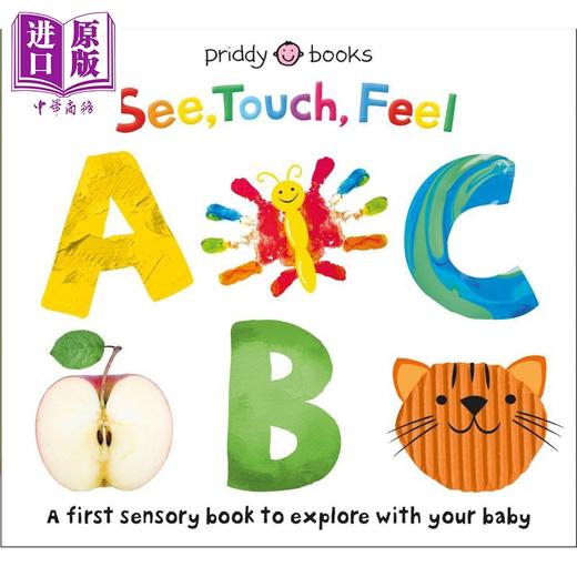 【中商原版】Roger Priddy See Touch Feel ABC 启蒙感觉ABC 低幼儿童早教绘本 英文原版 进口图书 幼教纸板书 商品图0