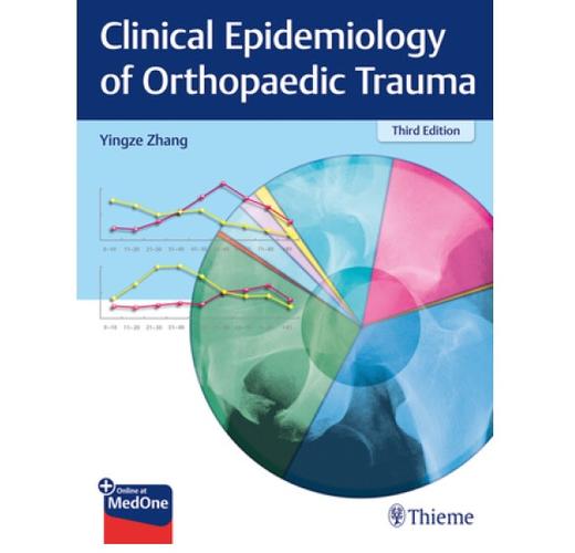 [Clinical Epidemiology of Orthopaedic Trauma]  作者：Zhang, Yingze  骨今中外 商品图1