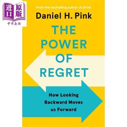 【中商原版】后悔的力量 回顾如何让我们向前 纽约时报畅销书新作 英文原版 The Power of Regret Daniel H Pink 商品图0