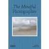 【预订】The Mindful Photographer | 心灵摄影师 商品缩略图0