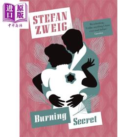 【中商原版】茨威格 燃烧的秘密 Pushkin收藏系列 Burning Secret 英文原版 Stefan Zweig