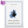 【中商原版】施蒂弗特 晶莹的石头 Pushkin收藏系列 英文原版 Rock Crystal Adalbert Stifter 商品缩略图0