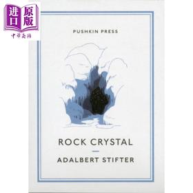 【中商原版】施蒂弗特 晶莹的石头 Pushkin收藏系列 英文原版 Rock Crystal Adalbert Stifter