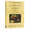 廊桥遗梦英文原版 The Bridges Of Madison County 生活结为茧壳爱情仍在心底 罗伯特詹姆斯沃勒著 英文版爱情青春文学小说进书 商品缩略图1