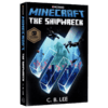 我的世界之海难 英文原版小说 Minecraft The Shipwreck 青少年课外阅读 儿童冒险故事游戏书 纽约时报畅销书 进口英语书 商品缩略图1