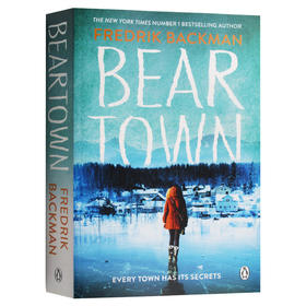 熊镇 英文原版小说 Beartown Fredrik Backman 弗雷德里克贝克曼 英文版原版书籍 正版进口英语书