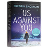 熊镇2 我们对抗你们 英文原版小说 Us Against You Fredrik Backman 弗雷德里克贝克曼 英文版原版书籍 正版进口英语书 Penguin 商品缩略图0