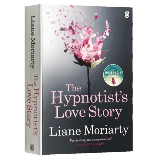 不眠之爱英文原版 The Hypnotist's Love Story 斯蒂芬金推荐 大小谎言作者 Liane Moriarty 英文版爱情小说书 进纽约时报畅销书 商品图1