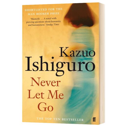 石黑一雄 别让我走 英文原版小说 Never Let Me Go 诺贝尔文学奖得主 莫失莫忘 Kazuo Ishiguro 英文版进口原版英语书籍 商品图1