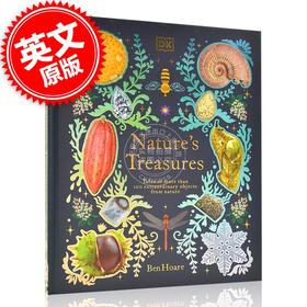 现货 大自然的宝藏:100多件非同寻常的自然物品的故事 英文原版 Natures Treasures 动植物认知 儿童探索启蒙 精装