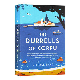 德雷尔一家的科孚岛 英文原版小说 The Durrells of Corfu 英文版 进口原版英语书籍 Michael Haag