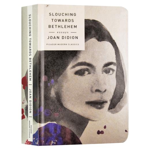 向伯利恒跋涉 英文原版小说 Slouching Towards Bethlehem Joan Didion 当代女性经典系列 奇想之年作者 琼狄迪恩英文版进口英语书 商品图3