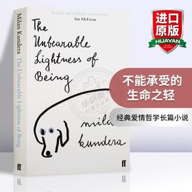 不能承受的生命之轻 英文原版小说 The Unbearable Lightness of Being 米兰昆德拉 经典爱情哲学长篇小说 英文版青少年英语读物