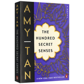 百种神秘感觉 英文原版小说 The Hundred Secret Senses 百种隐秘感官 谭恩美 Amy Tan 英文版进口书正版