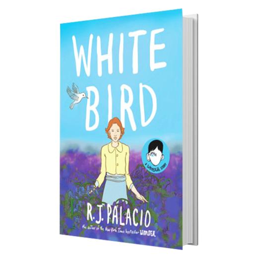 奇迹男孩作者新作 白鸟 英文原版 漫画小说 White Bird A Wonder Story R.J. Palacio 精装 英文版 进口原版英语书籍 商品图1