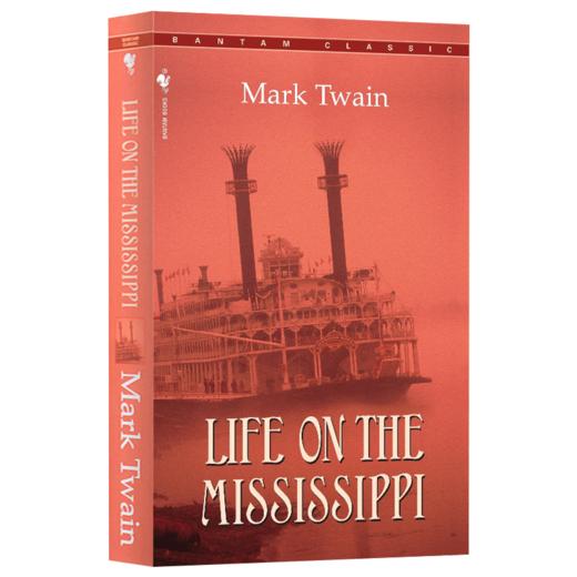 密西西比河上的生活 英文原版 Life On The Mississippi 经典文学小说 Mark Twain 马克吐温 英文版 进口英语书籍 商品图1