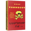 第五号屠宰场 英文原版科幻小说 Slaughterhouse-Five 冯内古特 英文版原版 经典文学 外国文学 正版进口畅销书籍 商品缩略图1