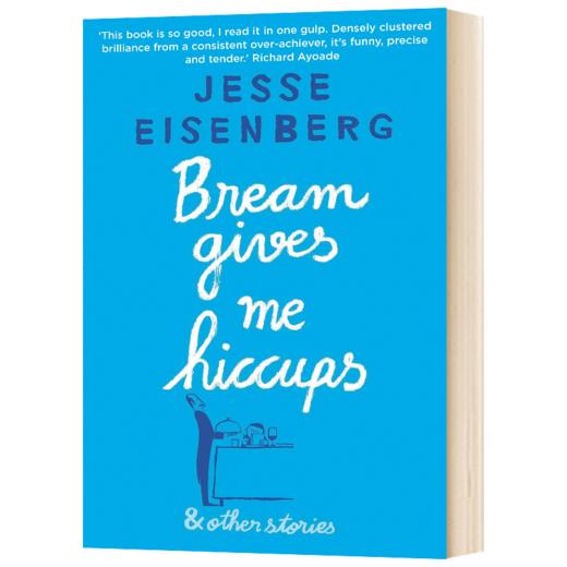 吃鲷鱼让我打嗝 英文原版小说 Bream Gives Me Hiccups 杰西艾森伯格 Jesse Eisenberg 英文版进口原版英语书籍 商品图1
