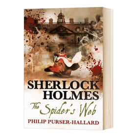 福尔摩斯 蜘蛛的网 英文原版小说 Sherlock Holmes The Spider's Web 英文版进口原版英语书籍