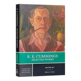 肯明斯诗选 诺顿文学解读系列 英文原版 E.E.Cummings: Selected Works 英文版 进口英语书籍