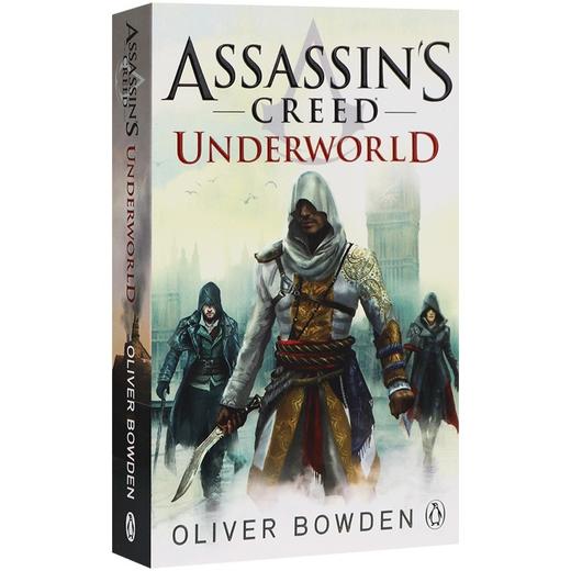 刺客信条8底层世界 英文原版小说 Assassin s Creed Underworld 英文版 进口正版英语图书 商品图1