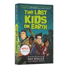 地球上的孩子1 英文原版 The Last Kids on Earth 魔法奇幻冒险小说 青少年英语课外阅读 英文版进口英语书籍