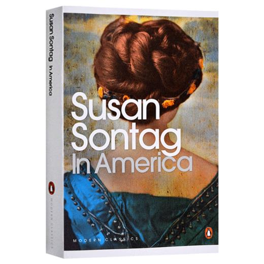 在美国 英文原版 In America 苏珊桑塔格 Susan Sontag 英文版进口原版英语书籍 商品图1