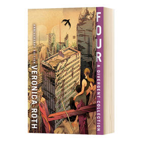 分歧者4 英文原版 Four A Divergent Collection 4 10周年纪念版 英文版 进口英语书籍