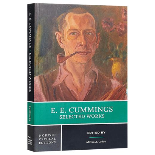 肯明斯诗选 诺顿文学解读系列 英文原版 E.E.Cummings: Selected Works 英文版 进口英语书籍 商品图1